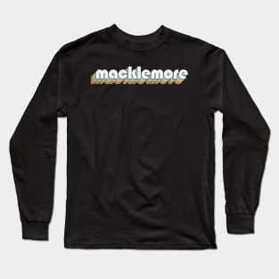 Retro Macklemore Long Sleeve T-Shirt